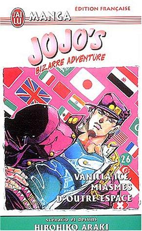 Couverture de l'album Jojo's Bizarre Adventure Tome 26 Vanilla Ice, miasmes d'outre-espace
