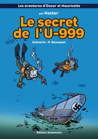 Couverture de l'album Les aventures d'Oscar et Mauricette Tome 14 Le secret de l'U-999