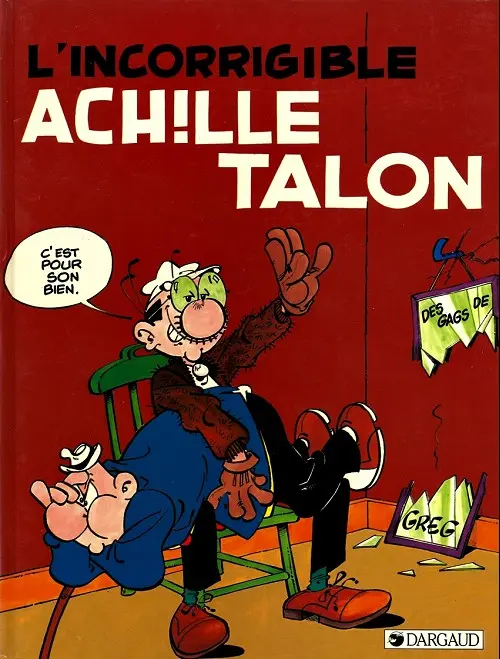 Couverture de l'album Achille Talon Tome 34 L'incorrigible Achille Talon