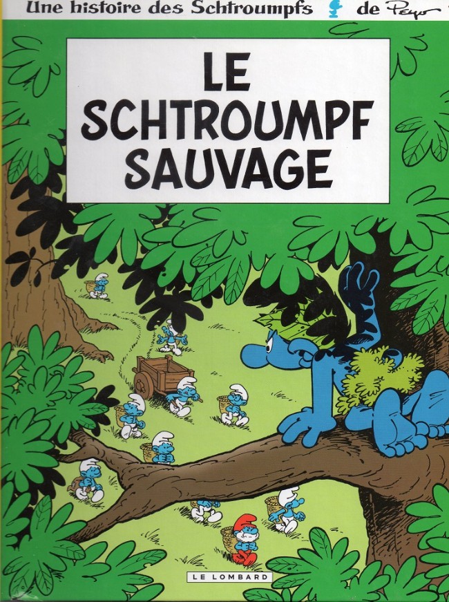 Couverture de l'album Les Schtroumpfs Tome 19 Le schtroumpf sauvage