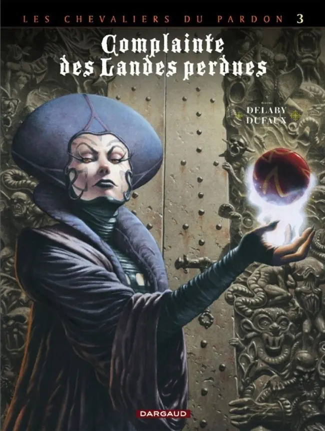 Couverture de l'album Complainte des Landes perdues Les Chevaliers du Pardon Tome 3 La Fée Sanctus