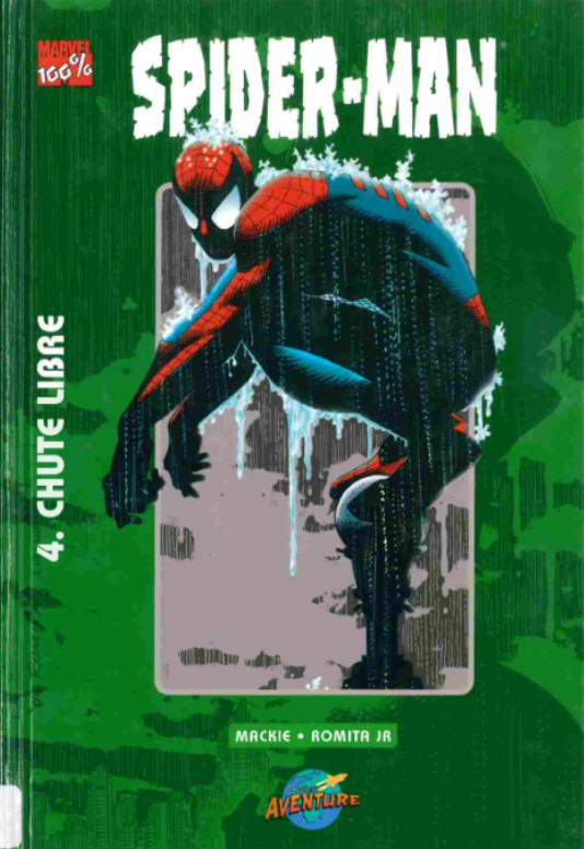 Couverture de l'album Spider-Man Tome 4 Chute libre