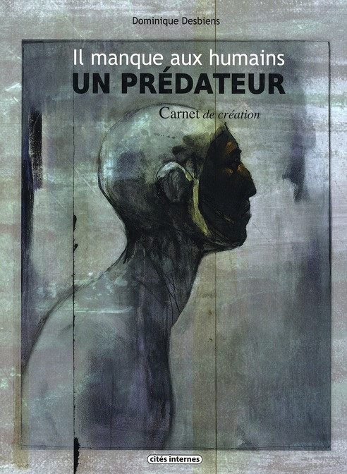 Couverture de l'album Il manque aux humains un prédateur