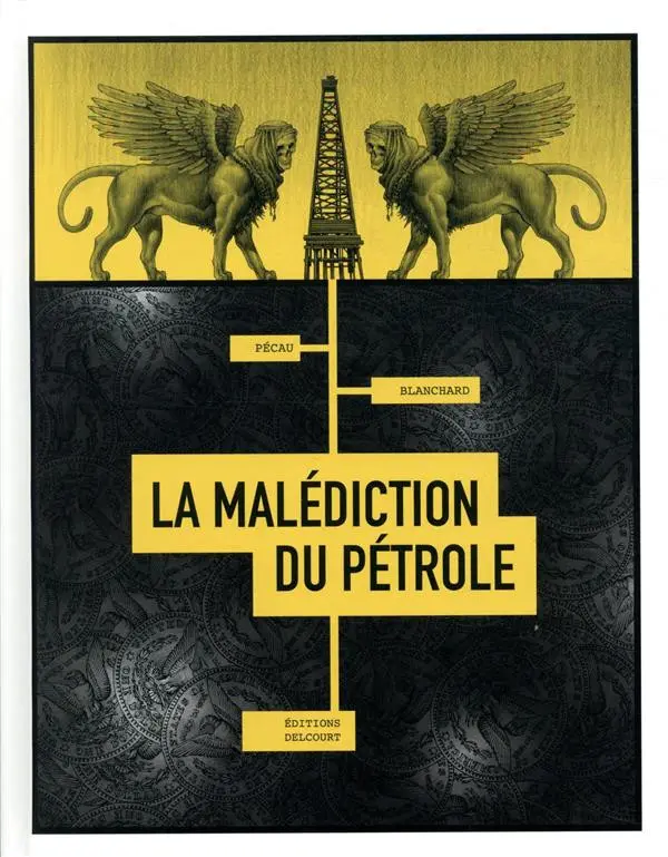 Couverture de l'album La malédiction du pétrole