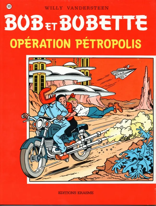 Couverture de l'album Bob et Bobette Tome 169 Opération Pétropolis