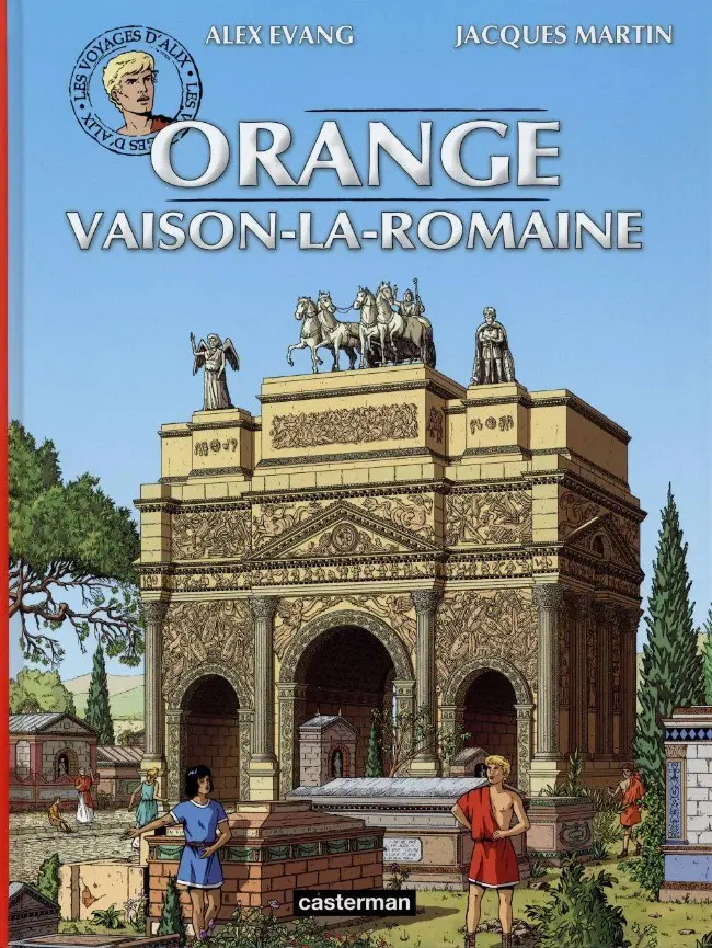 Couverture de l'album Les Voyages d'Alix Tome 31 Orange - Vaison-la-Romaine