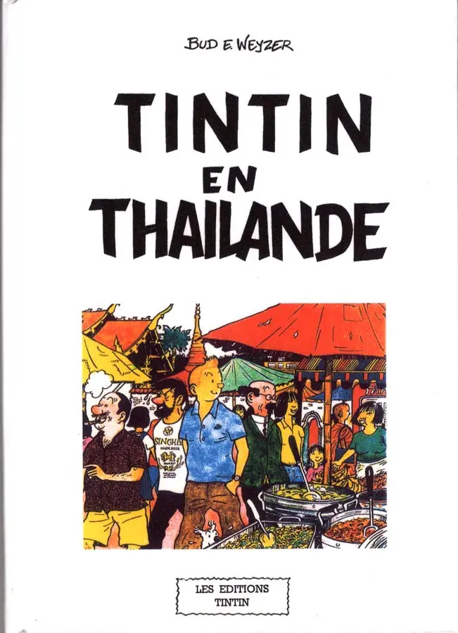 Couverture de l'album Tintin Tintin en Thaïlande