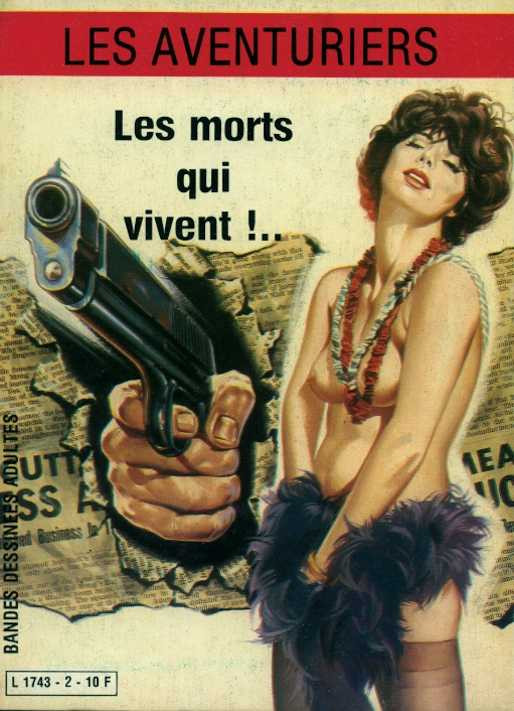 Couverture de l'album Les aventuriers Tome 2 Les morts qui vivent !..