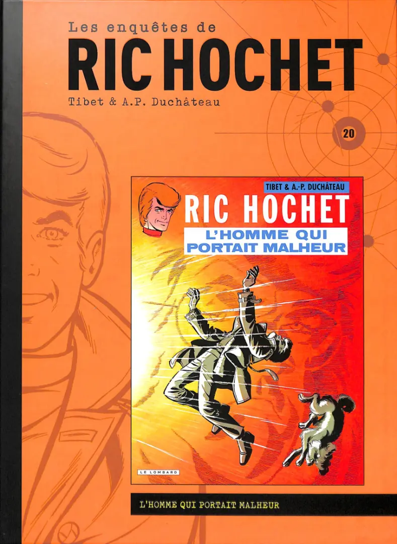 Couverture de l'album Les enquêtes de Ric Hochet Tome 20 L'homme qui portait malheur