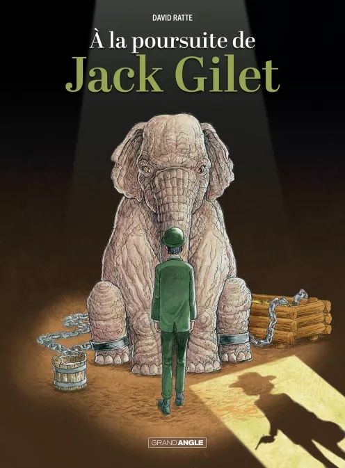 Couverture de l'album A la poursuite de Jack Gilet
