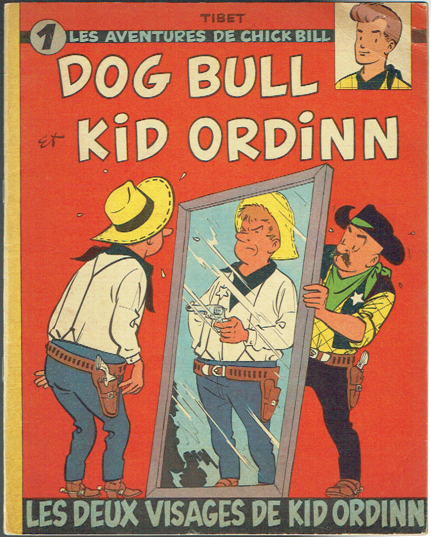 Couverture de l'album Chick Bill, Dog Bull et Kid Ordinn Tome 1 Les deux visages de Kid Ordinn - Dog Bull et Kid Ordinn