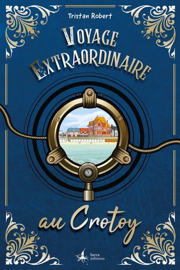Couverture de l'album Voyage extraordinaire au Crotoy