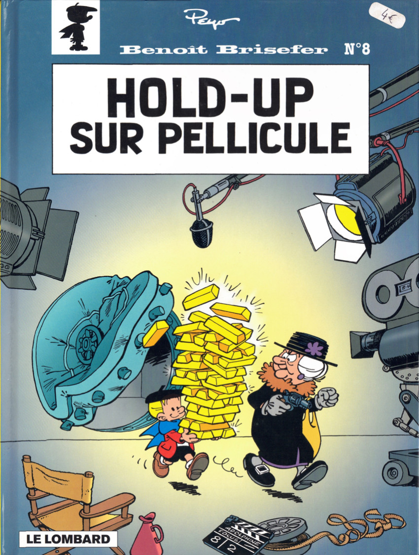 Couverture de l'album Benoît Brisefer Tome 8 Hold-up sur pellicule