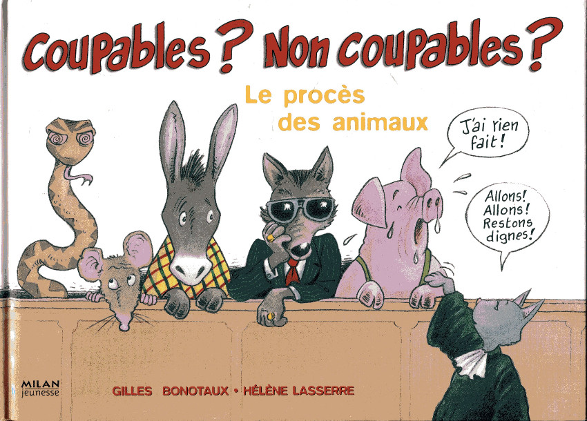 Couverture de l'album Coupables ? Non coupables ? Le procès des animaux