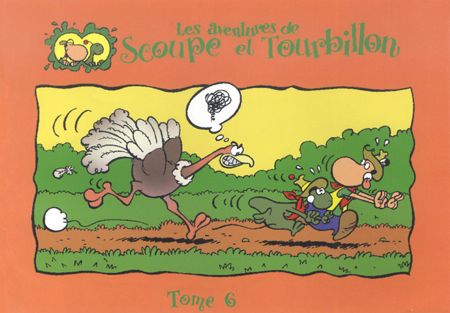 Couverture de l'album Les aventures de Scoupe et Tourbillon Tome 6