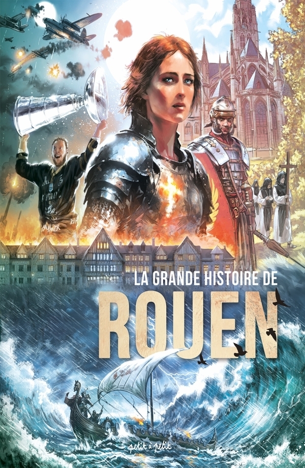 Couverture de l'album Rouen La grande Histoire de Rouen