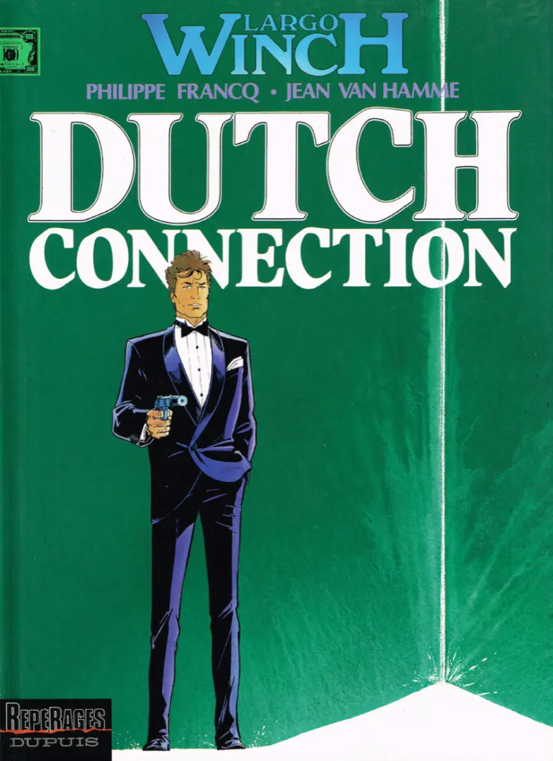 Couverture de l'album Largo Winch Tome 6 Dutch Connection