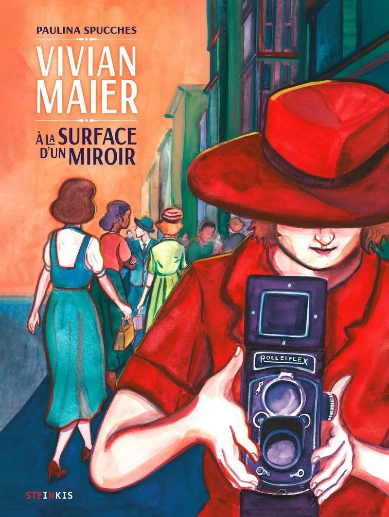 Couverture de l'album Vivian Maier À la surface d'un miroir