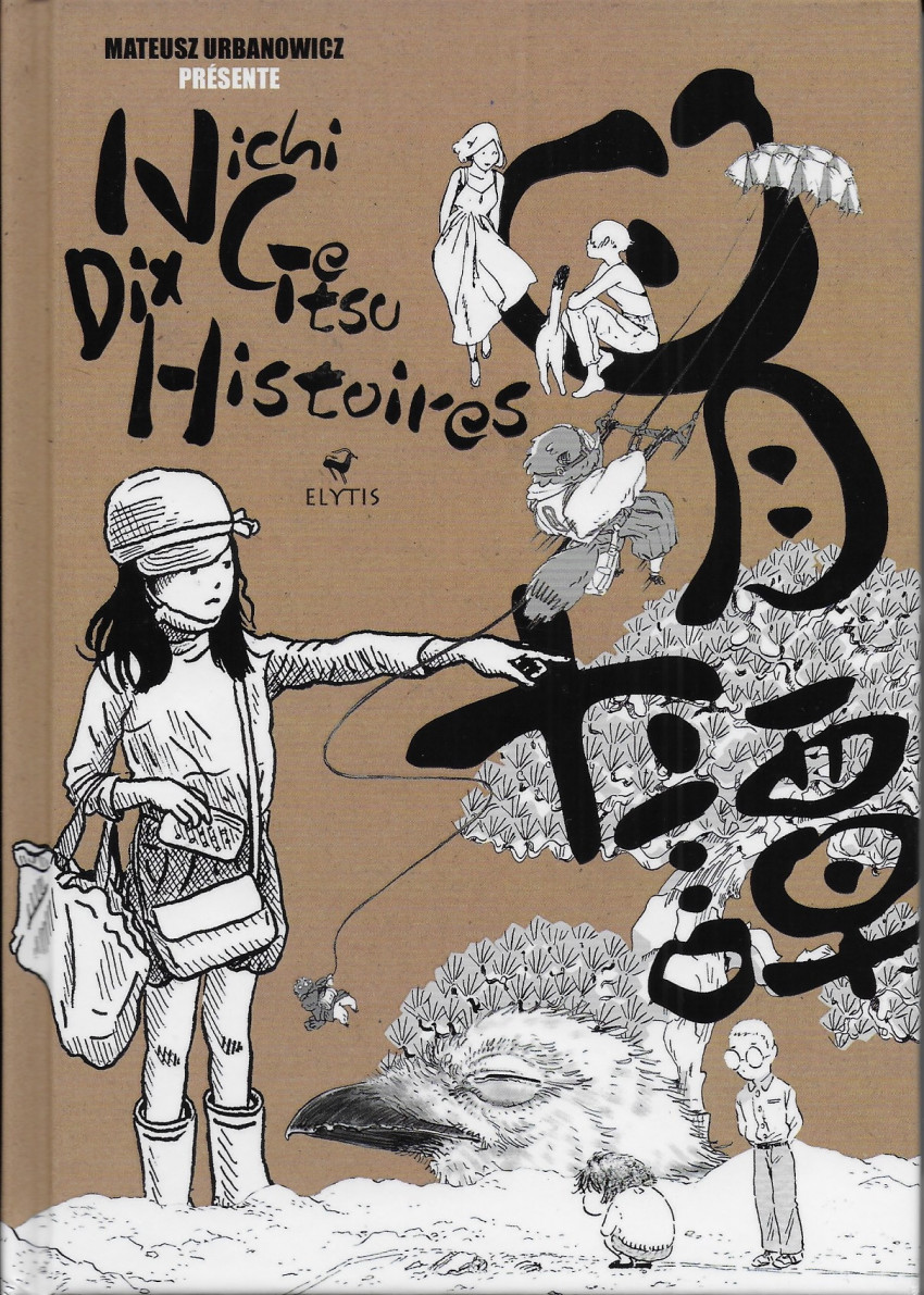 Couverture de l'album Nichi Getsu Dix histoires