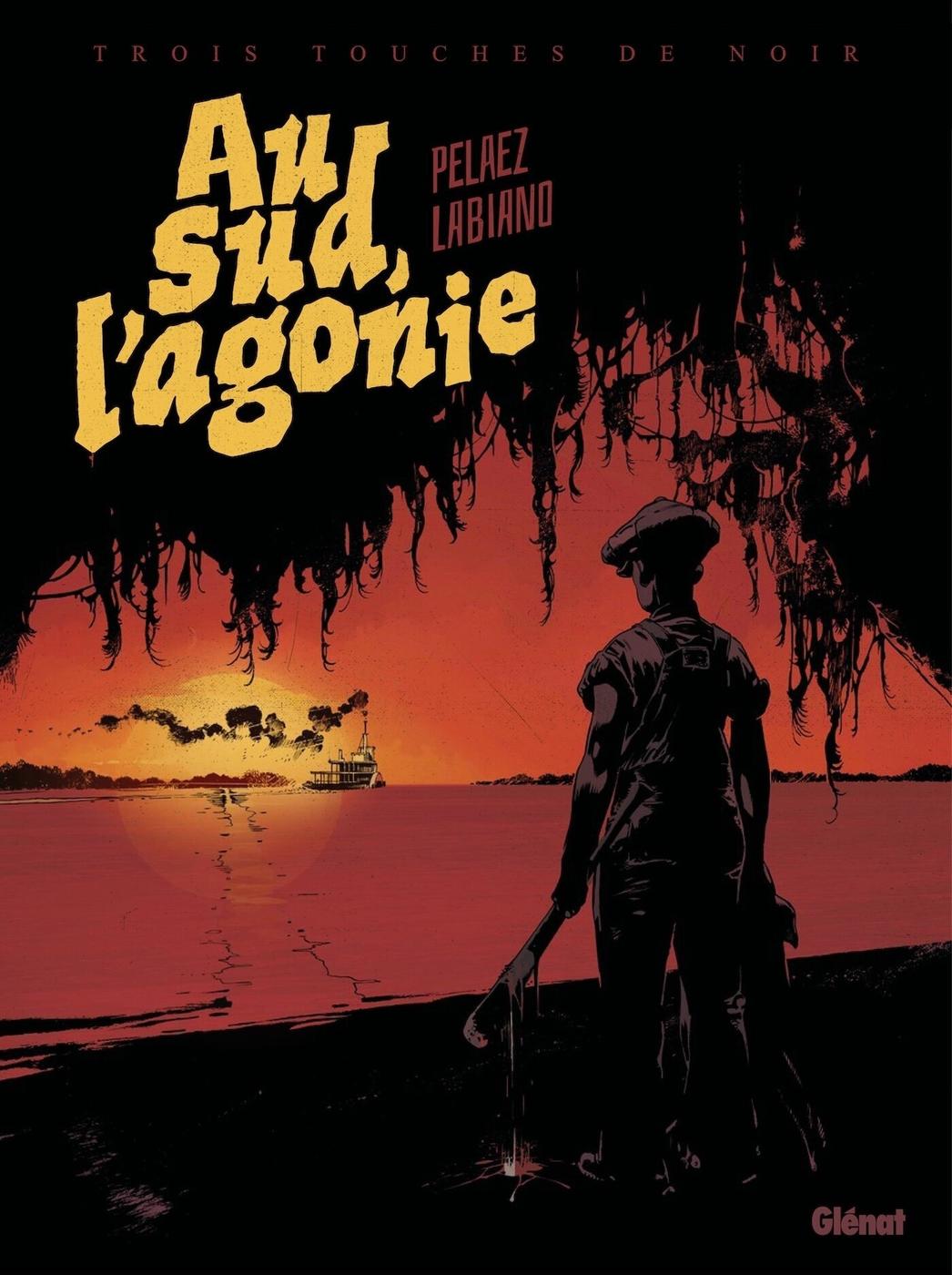 Couverture de l'album Trois touches de Noir 2 Au Sud, l'Agonie