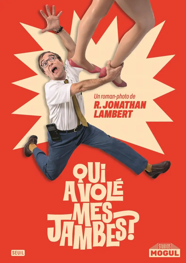 Couverture de l'album Qui a volé mes jambes ?