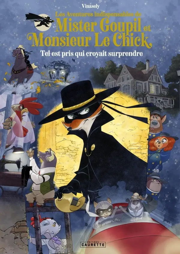 Couverture de l'album Mister Goupil et Monsieur Le Chick 2 Tel est pris qui croyait surprendre