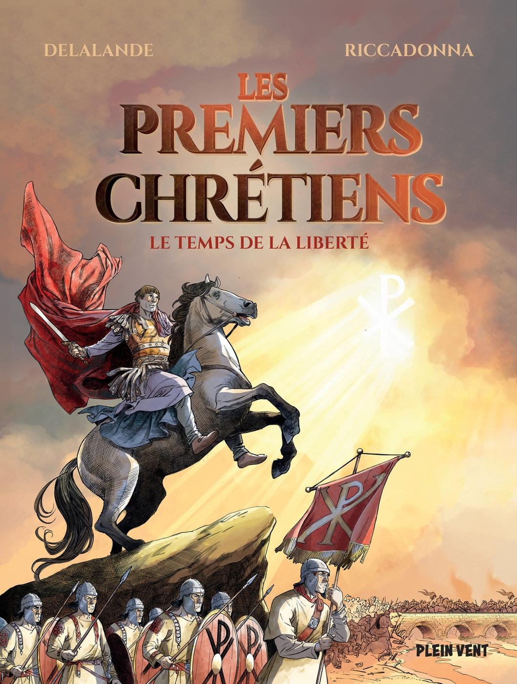 Couverture de l'album Les premiers chrétiens 2 Le temps de la liberté
