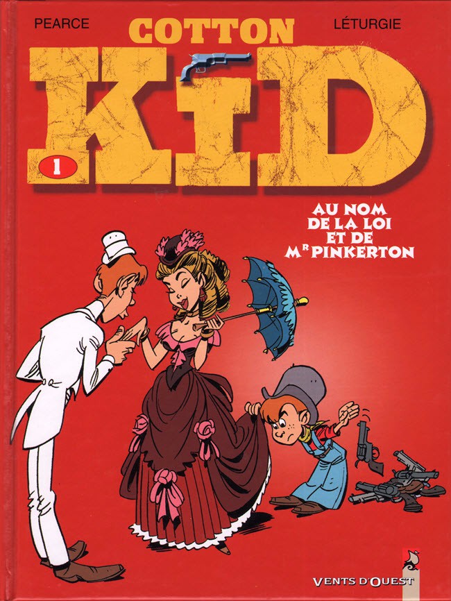 Couverture de l'album Cotton Kid Tome 1 Au nom de la loi et de Mr Pinkerton