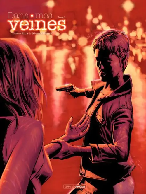 Couverture de l'album Dans mes veines Tome 2