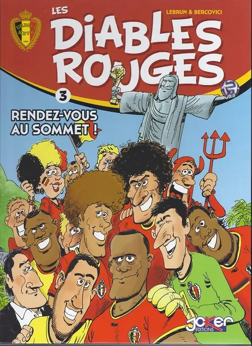 Couverture de l'album Les Diables rouges Tome 3 Rendez-vous au sommet !