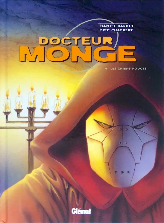 Couverture de l'album Docteur Monge Tome 5 Les chiens rouges