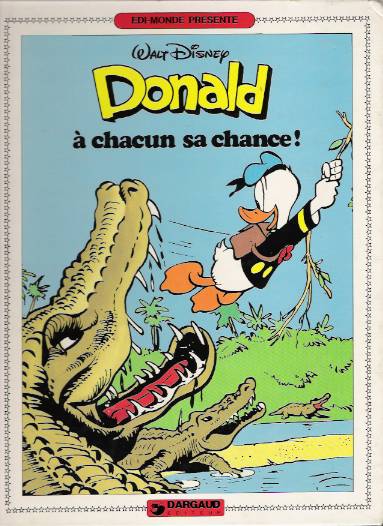 Couverture de l'album Donald Tome 4 À chacun sa chance !