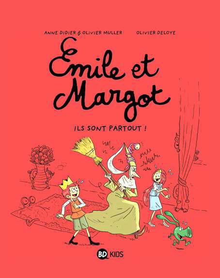Couverture de l'album Émile et Margot Tome 6 Ils sont partout !