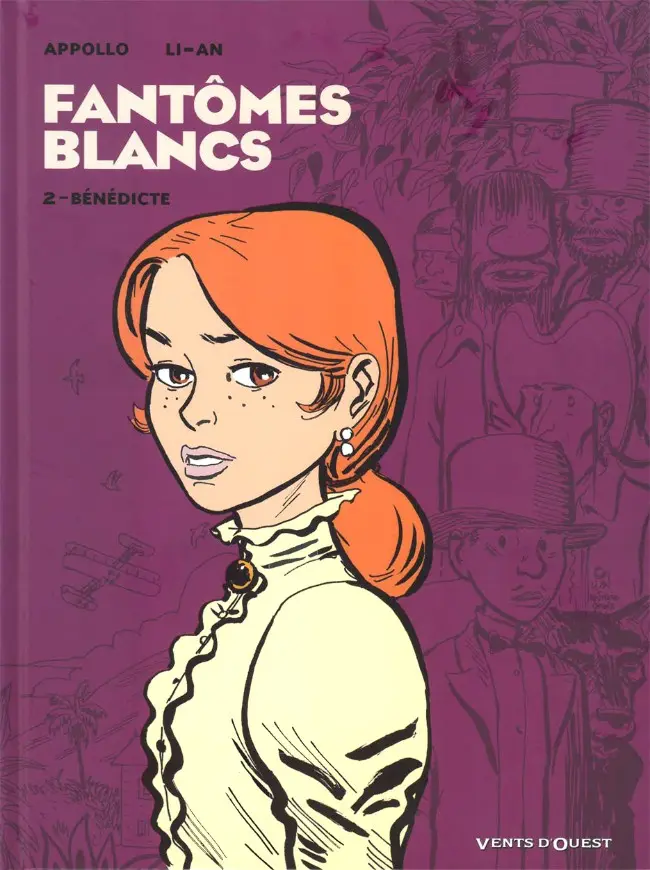 Couverture de l'album Fantômes blancs Tome 2 Bénédicte