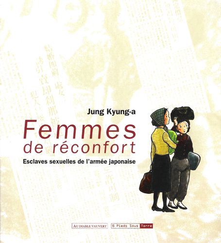 Couverture de l'album Femmes de réconfort Esclaves sexuelles de l'armée japonaise