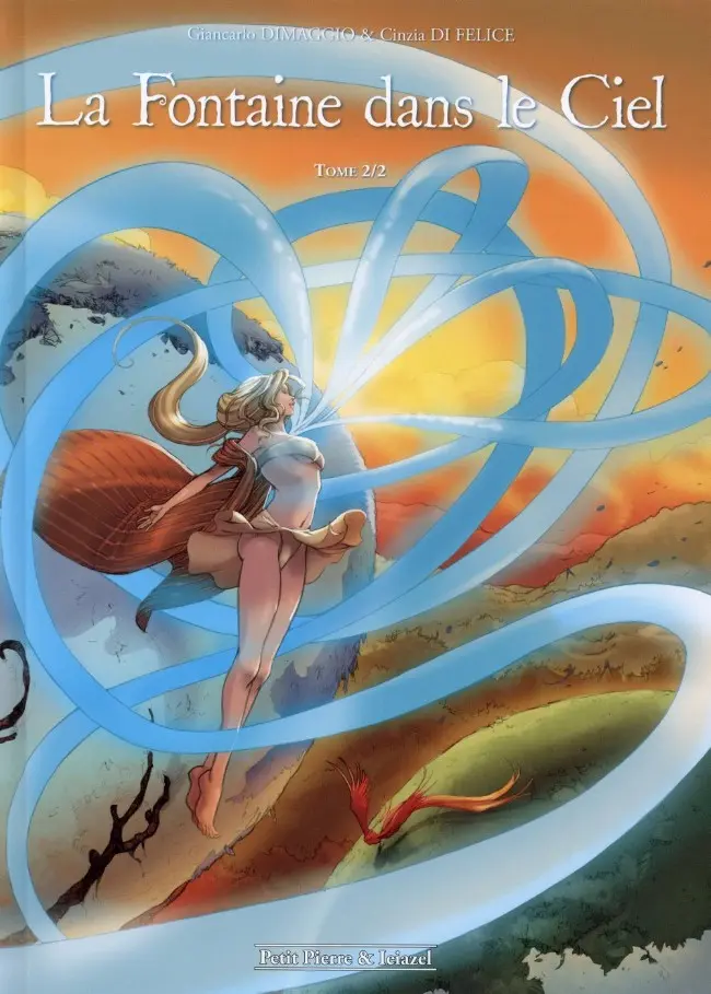 Couverture de l'album La Fontaine dans le Ciel Tome 2 Tome 2/2