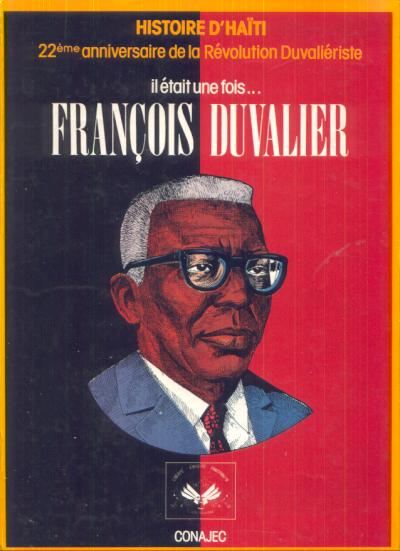 Couverture de l'album Il était une fois... Tome 9 François Duvalier