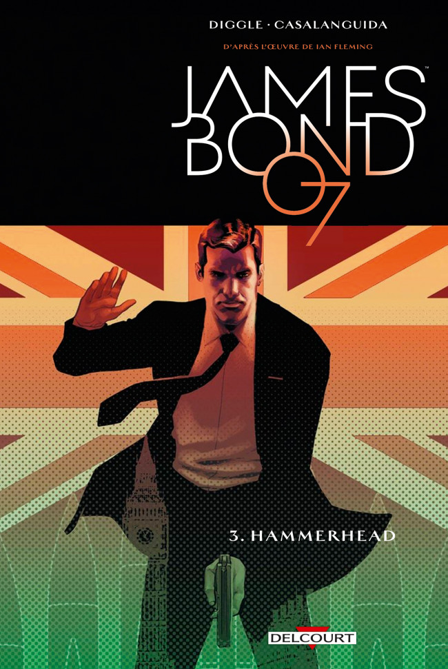 Couverture de l'album James Bond Tome 3 Hammerhead