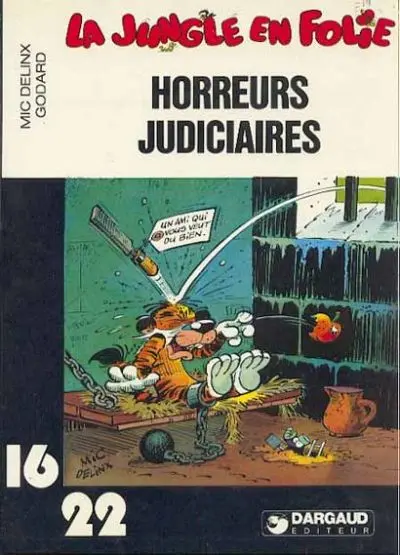 Couverture de l'album La Jungle en folie Tome 2 Horreurs judiciaires