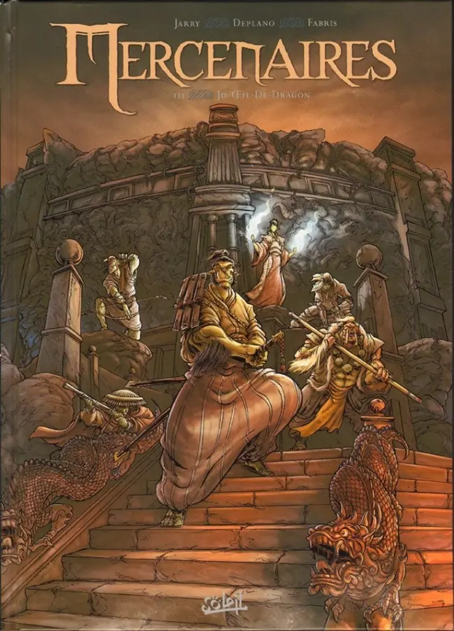 Couverture de l'album Mercenaires Tome 3 Ju-œil-de-dragon