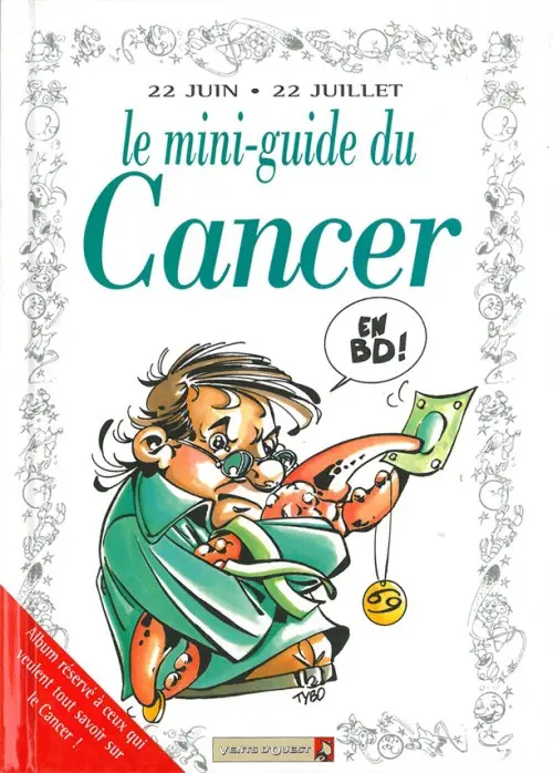 Couverture de l'album Le Mini-guide ... Tome 4 Le mini-guide du Cancer