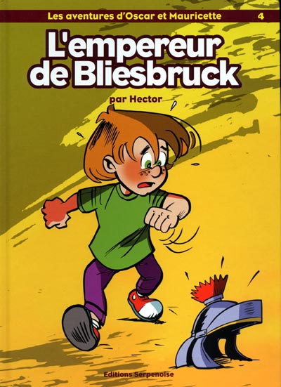 Couverture de l'album Les aventures d'Oscar et Mauricette Tome 4 L'empereur de Bliesbruck