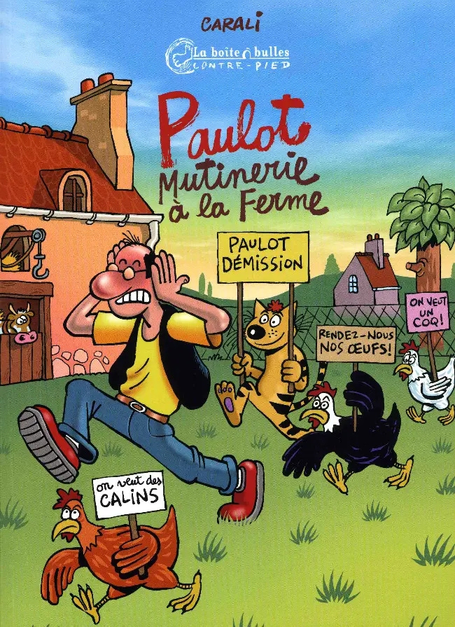 Couverture de l'album Paulot Tome 3 Mutinerie à la ferme