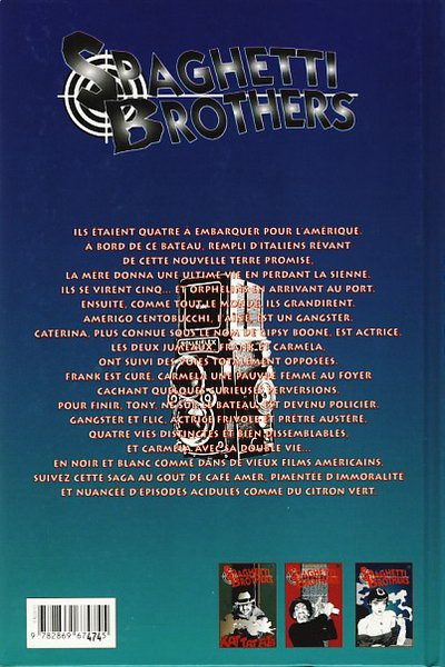 Verso de l'album Spaghetti Brothers Version N&B Tome 3