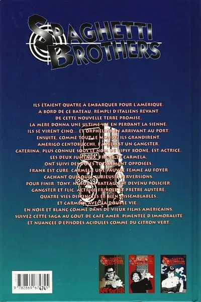 Verso de l'album Spaghetti Brothers Version N&B Tome 3