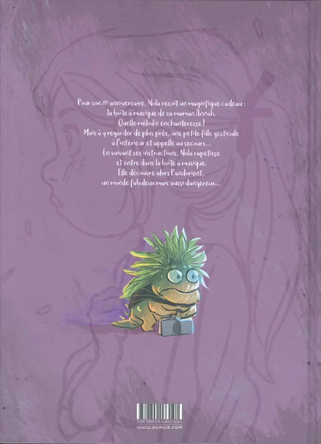 Verso de l'album La Boîte à musique Tome 1 Bienvenue à Pandorient