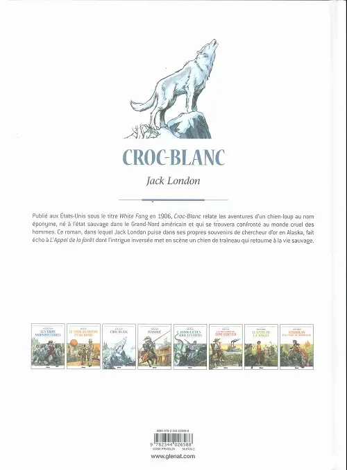Verso de l'album Les Grands Classiques de la littérature en bande dessinée Tome 33 Croc-Blanc