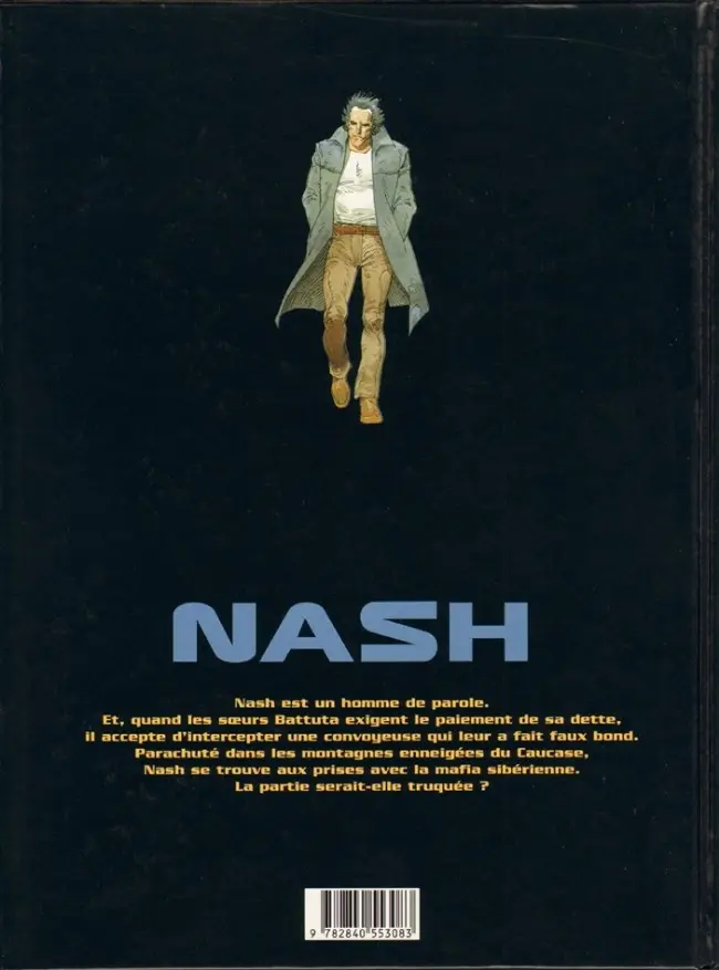 Verso de l'album Nash Tome 4 La fraternité blanche