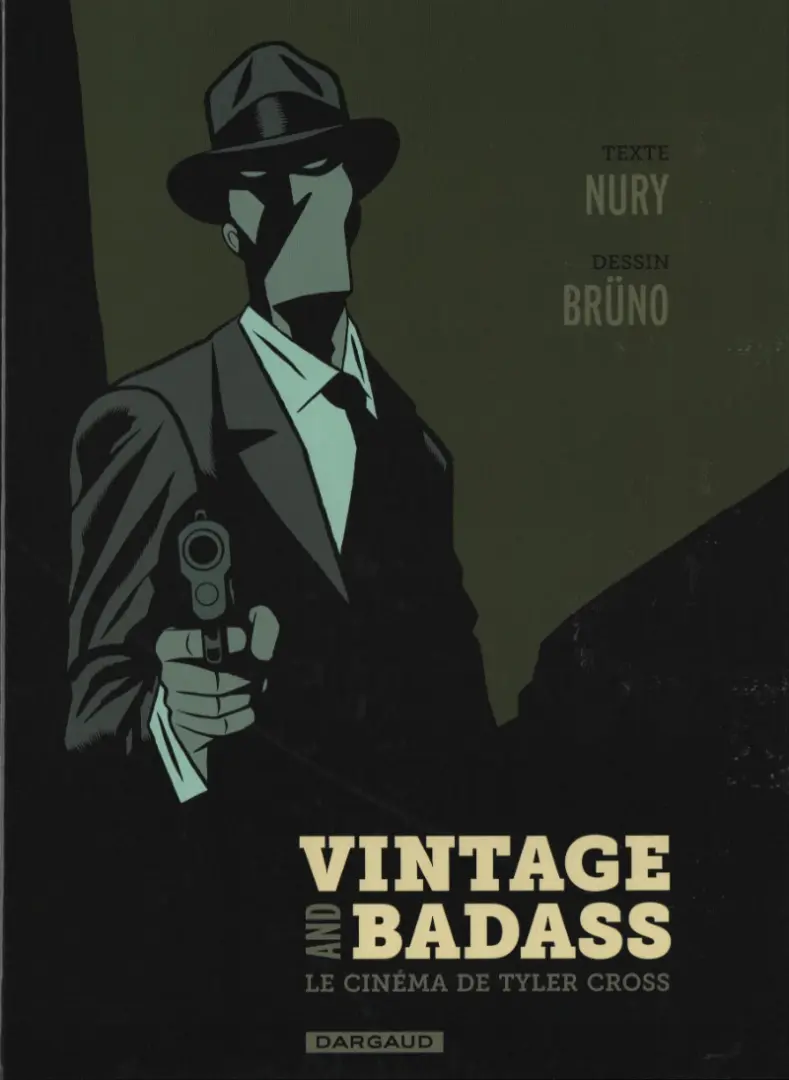 Autre de l'album Tyler Cross Vintage et Badass, le cinéma de Tyler Cross