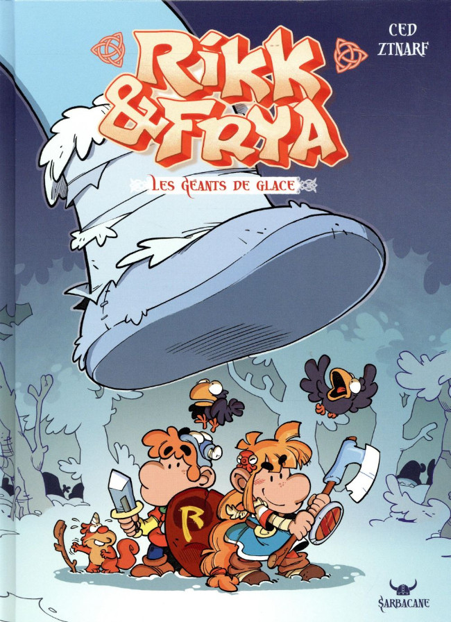 Couverture de l'album Rikk & Frya Tome 2 Les géants de glace